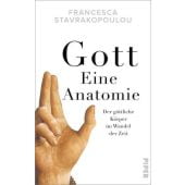 Gott - Eine Anatomie, Stavrakopoulou, Francesca, Piper Verlag, EAN/ISBN-13: 9783492059169