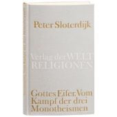 Gottes Eifer, Sloterdijk, Peter, Verlag der Weltreligionen im Insel, EAN/ISBN-13: 9783458710042