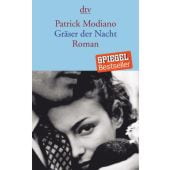 Gräser der Nacht, Modiano, Patrick, dtv Verlagsgesellschaft mbH & Co. KG, EAN/ISBN-13: 9783423144940