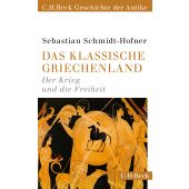 Das klassische Griechenland, Schmidt-Hofner, Sebastian, Verlag C. H. BECK oHG, EAN/ISBN-13: 9783406679155