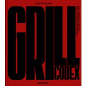 Grill Codex, Maurer, Ludwig/Pfeiffer, Thomas, Callwey GmbH, EAN/ISBN-13: 9783766726254