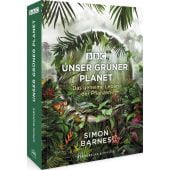 Unser grüner Planet, Barnes, Simon, Frederking & Thaler Verlag GmbH, EAN/ISBN-13: 9783954163663