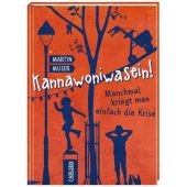 Kannawoniwasein! Manchmal kriegt man einfach die Krise, Muser, Martin, Carlsen Verlag GmbH, EAN/ISBN-13: 9783551553959