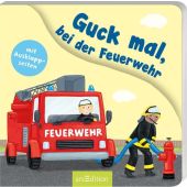 Guck mal, bei der Feuerwehr, Ars Edition, EAN/ISBN-13: 9783845844763