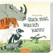Guck mal, was ich kann!, Peter, Andrea, Ars Edition, EAN/ISBN-13: 9783845852300