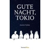 Gute Nacht, Tokio, Yoshida, Atsuhiro, hanserblau, EAN/ISBN-13: 9783446278455