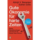 Gute Ökonomie für harte Zeiten, Duflo, Esther/Banerjee, Abhijit V, Penguin Verlag Hardcover, EAN/ISBN-13: 9783328601142