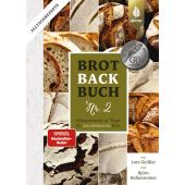 Brotbackbuch Nr. 2: Alltagsrezepte und Tipps für naturbelassenes Brot, Verlag Eugen Ulmer, EAN/ISBN-13: 9783818601188