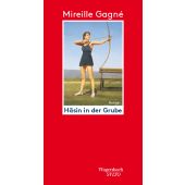 Häsin in der Grube, Gagné, Michelle, Wagenbach, Klaus Verlag, EAN/ISBN-13: 9783803113610