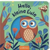 Hallo, kleine Eule, Attiogbé, Magali, Ars Edition, EAN/ISBN-13: 9783845845524