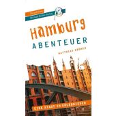 Hamburg - Abenteuer, Kröner, Matthias, Michael Müller Verlag, EAN/ISBN-13: 9783966851862