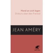 Hand an sich legen, Améry, Jean, Klett-Cotta, EAN/ISBN-13: 9783608939477