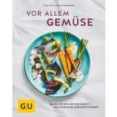 Hauptsache Gemüse, Dusy, Tanja/Pfannebecker, Inga, Gräfe und Unzer, EAN/ISBN-13: 9783833864568