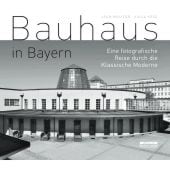 Bauhaus in Bayern, Molitor, Jean/Voss, Kaija, be.bra Verlag GmbH, EAN/ISBN-13: 9783861247500