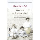 Wo wir zu Hause sind, Leo, Maxim, Verlag Kiepenheuer & Witsch GmbH & Co KG, EAN/ISBN-13: 9783462000405
