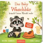 Der kleine Waschbär braucht keine Windel mehr, Sabbag, Britta, Ars Edition, EAN/ISBN-13: 9783845837154