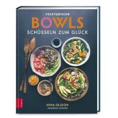 Vegetarische Bowls - Schüsseln zum Glück, Olsson, Nina, ZS Verlag GmbH, EAN/ISBN-13: 9783965840447