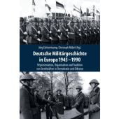 Deutsche Militärgeschichte in Europa 1945-1990, Ch. Links Verlag, EAN/ISBN-13: 9783962891787
