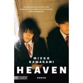 Heaven, Kawakami, Mieko, DuMont Buchverlag GmbH & Co. KG, EAN/ISBN-13: 9783832166465