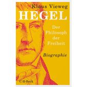 Hegel, Vieweg, Klaus, Verlag C. H. BECK oHG, EAN/ISBN-13: 9783406783630