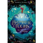 Brombeerfuchs - Das Geheimnis von Weltende, Tordasi, Kathrin, Fischer Sauerländer, EAN/ISBN-13: 9783737356930