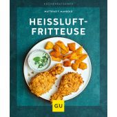 Heißluft-Fritteuse, Mangold, Matthias F, Gräfe und Unzer, EAN/ISBN-13: 9783833867996