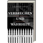 Verbrechen und Wahrheit, Marzano-Lesnevich, Alex, Ars Vivendi Verlag GmbH & Co. KG, EAN/ISBN-13: 9783747201909