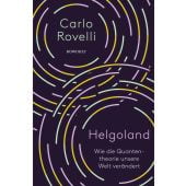 Helgoland, Rovelli, Carlo, Rowohlt Verlag, EAN/ISBN-13: 9783498002206