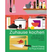 Zuhause kochen, Chang, David/Krishna, Priya, Verlag Antje Kunstmann GmbH, EAN/ISBN-13: 9783956145186
