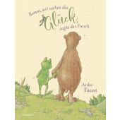 Komm, wir suchen das Glück, sagte der Frosch, Faust, Anke, Rowohlt Verlag, EAN/ISBN-13: 9783499010576