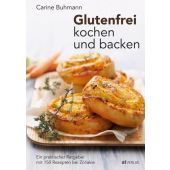 Glutenfrei kochen und backen, Buhmann, Carine, AT Verlag AZ Fachverlage AG, EAN/ISBN-13: 9783039020362