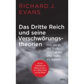 Das Dritte Reich und seine Verschwörungstheorien, Evans, Richard J, EAN/ISBN-13: 9783421048677