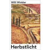 Herbstlicht, Winkler, Willi, Rowohlt Berlin Verlag, EAN/ISBN-13: 9783737101103