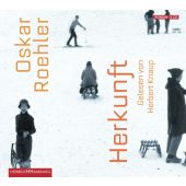 Herkunft, Roehler, Oskar, Hörbuch Hamburg, EAN/ISBN-13: 9783899030372