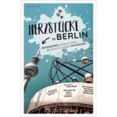 Herzstücke in Berlin, Gerstung, Tina, Bruckmann Verlag GmbH, EAN/ISBN-13: 9783734321696