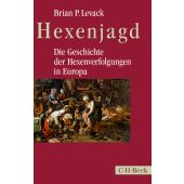 Hexenjagd, Levack, Brian P, Verlag C. H. BECK oHG, EAN/ISBN-13: 9783406737961