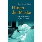 Hinter der Maske, Päzolt, Hans-Jürgen, be.bra Verlag GmbH, EAN/ISBN-13: 9783861245940