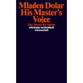 His Master's Voice, Dolar, Mladen, Suhrkamp, EAN/ISBN-13: 9783518297353