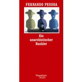 Ein anarchistischer Bankier, Pessoa, Fernando, Wagenbach, Klaus Verlag, EAN/ISBN-13: 9783803112361