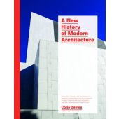 A New History of Modern Architecture, Davies, Colin, Laurence King, EAN/ISBN-13: 9781786270573