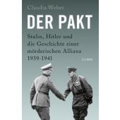 Hitler, Stalin und der Pakt, Weber, Claudia, Verlag C. H. BECK oHG, EAN/ISBN-13: 9783406735318