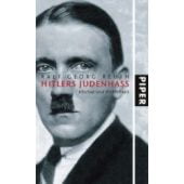 Hitlers Judenhass, Reuth, Ralf Georg, Piper Verlag, EAN/ISBN-13: 9783492051774