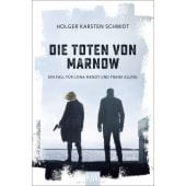 Die Toten von Marnow, Schmidt, Holger Karsten, Verlag Kiepenheuer & Witsch GmbH & Co KG, EAN/ISBN-13: 9783462001419