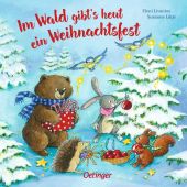 Im Wald gibt's heut ein Weihnachtsfest, Lütje, Susanne, Verlag Friedrich Oetinger GmbH, EAN/ISBN-13: 9783789114984