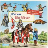 Hör mal: Die Ritter, Zimmer, Christian, Carlsen Verlag GmbH, EAN/ISBN-13: 9783551251886