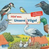 Hör mal - Unsere Vögel, Möller, Anne, Carlsen Verlag GmbH, EAN/ISBN-13: 9783551250087