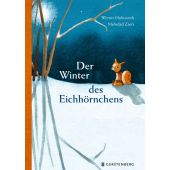 Der Winter des Eichhörnchens, Holzwarth, Werner, Gerstenberg Verlag GmbH & Co.KG, EAN/ISBN-13: 9783836961691