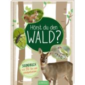 Hörst du den Wald?, Wagner, Eva, Ars Edition, EAN/ISBN-13: 9783845831220