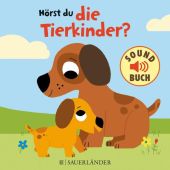 Hörst du die Tierkinder?, Fischer Sauerländer, EAN/ISBN-13: 9783737353762