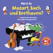Hörst du Mozart, Bach und Beethoven?, Fischer Sauerländer, EAN/ISBN-13: 9783737357852